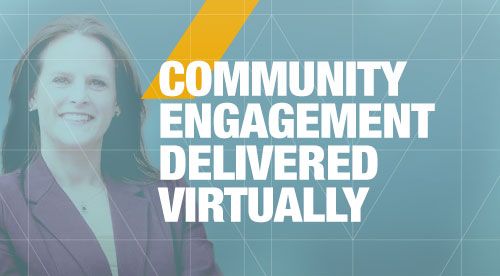 Community Engagement Delivered Virtually