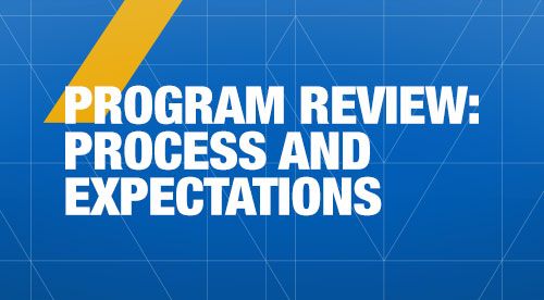Program Review: Process and Expectations